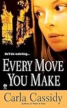 Every Move You Make