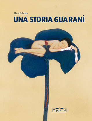 Una storia guaraní (Hardcover)