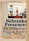 Nebraska Presence by Greg Kosmicki