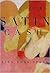 Satin Cash by Lisa Russ Spaar