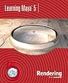 Learning Maya 5: Rendering