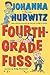 Fourth-Grade Fuss (Class Clown, #9)