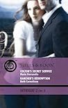 Colton's Secret Service / Rancher's Redemption by Marie Ferrarella Colton's Secret Service / Rancher's Redemption by Marie Ferrarella