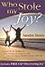 Who Stole My Joy? by Sandra Steen