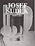 Josef Sudek: Still Lifes