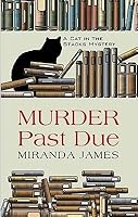 Murder Past Due (Cat in the Stacks Mystery, #1)