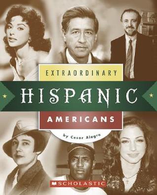 Extraordinary Hispanic Americans (Extraordinary People)