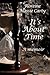 It's About Time by Floreine Massie Carty