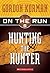 Hunting the Hunter by Gordon Korman