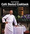Daniel Boulud's Café Boulud Cookbook by Daniel Boulud Daniel Boulud's Café Boulud Cookbook by Daniel Boulud