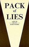 Pack of Lies by Hugh Whitemore