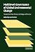 Multilevel Governance of Global Environmental Change by Gerd Winter