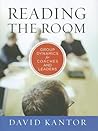 Reading the Room by David Kantor
