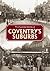 The Illustrated History of Coventry's Suburbs by David McGrory