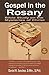 Gospel in the Rosary: Bible...