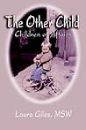 The Other Child: Children Of Affairs