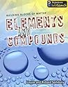 Elements and Compounds (Building Blocks of Matter)