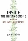 Inside the Human Genome: A Case for Non-Intelligent Design