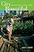 City Bountiful: A Century o...