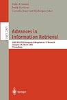 Advances in Information Retrieval: 24th BCS-IRSG European Colloquium on IR Research Glasgow, UK, March 25-27, 2002 Proceedings (Lecture Notes in Computer Science, 2291) Advances in Information Retrieval: 24th BCS-IRSG European Colloquium on IR Research Glasgow, UK, March 25-27, 2002 Proceedings (Lecture Notes in Computer Science, 2291)