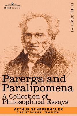 Parerga and Paralipomena (Paperback)