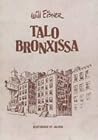 Talo Bronxissa by Will Eisner