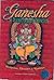 Ganesha. El destructor de los obstáculos