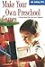 Make Your Own Preschool Gam...