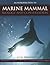 An Introduction to Marine Mammal Biology and Conservation