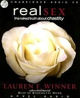 Real Sex: The Naked Truth About Chastity