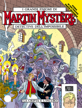 Martin Mystère n. 163: La cripta e l'incubo