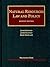Natural Resources Law and Policy (University Casebook Series)