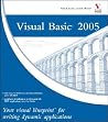 Visual Basic 2005: Your visual blueprint for writing dynamic applications Visual Basic 2005: Your visual blueprint for writing dynamic applications