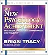 The New Psychology of Achievement