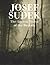 Josef Sudek by Josef Sudek