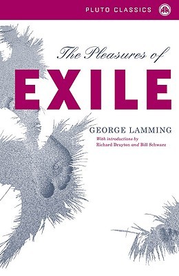 The Pleasures of Exile (Pluto Classics)