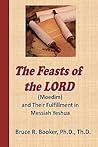 The Feasts Of The Lord (Moedim) And Their Fulfillment In Messiah Yeshua