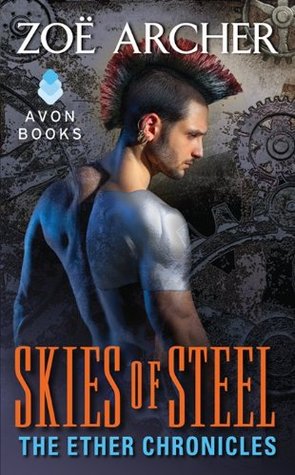 Skies of Steel (The Ether Chronicles, #3)