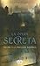 La Opera Secreta (Spanish Edition)