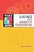 Living with Anxiety Disorders