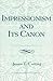 Impressionism and Its Canon