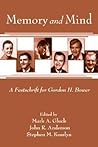Memory and Mind: A Festschrift for Gordon H. Bower (Psychology Press Festschrift Series)