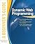 Dynamic Web Programming: A Beginner's Guide