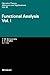 Functional Analysis: Vol. I (Operator Theory: Advances and Applications, 85)