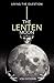 The Lenten Moon: Living the...