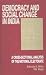 Democracy and Social Change in India by Subrata Mitra