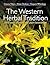 The Western Herbal Tradition:  2000 Years of Medicinal Plant Knowledge