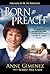 Born to Preach: The Inspiri...
