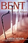 Bent Out of Shape
