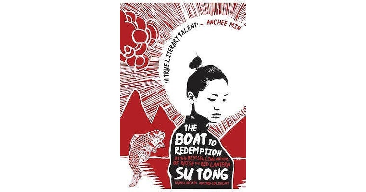 The Boat To Redemption By Su Tong